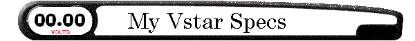 My Vstar Specs
